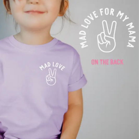 Mad Love for My Mama | Lavender | 3-6mo to 4T